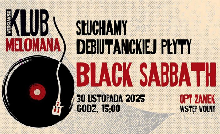 Wrocławski Klub Melomana | Spotkanie 1 - Black Sabbath
